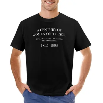 A centuy žien na ornice botanická záhrada centennial smith college T-Shirt roztomilý oblečenie vtipné tričko t košele pre mužov obrázok